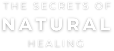 The Secrets of Natural Healing